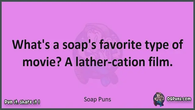 Video thumbnail for Soap - Jokes, Puns, Wordplays, and Laughter