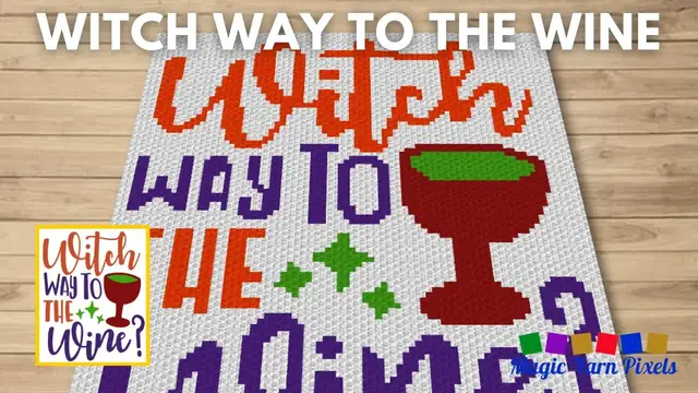 Video thumbnail for FREE GRAPH Witch Way To The Wine C2C & Tapestry Crochet Pattern | Magic Yarn Pixels