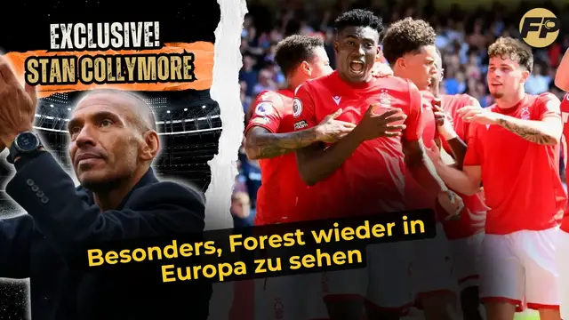 'Video thumbnail for Stan Collymore: Besonders, Nottingham Forest wieder in Europa zu sehen'