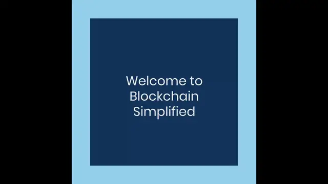 Video thumbnail for Blockchain Simplified