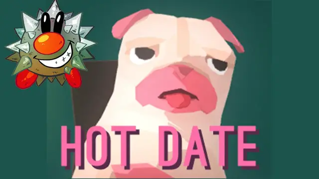 Video thumbnail for Let's Play Hot Date: Pug Dating Sim?