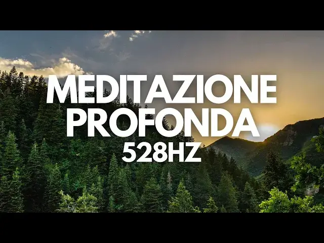 'Video thumbnail for Meditazione 528Hz per Trasformare la Tua Energia in 15 Minuti'