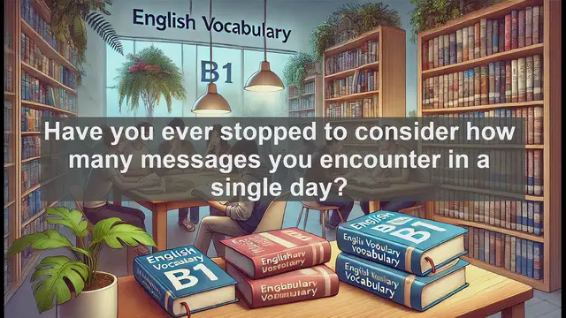 Video thumbnail for 2500 Must Know CEFR B1 Vocabulary - The Power of 'Message': Exploring Its Meaning and Usage