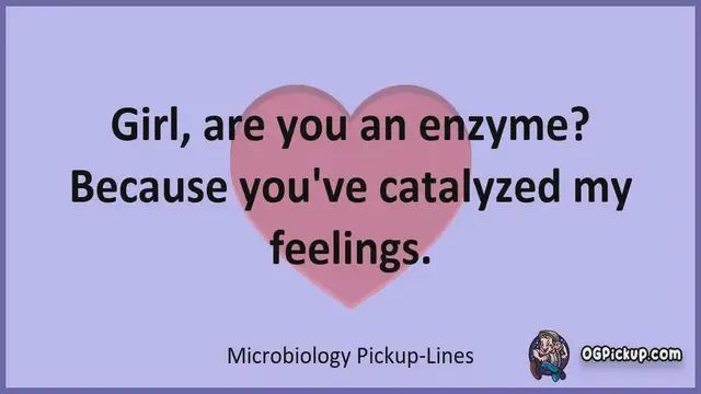 Video thumbnail for Microbiology - Pickup-Lines & Rizz for Him & for Her