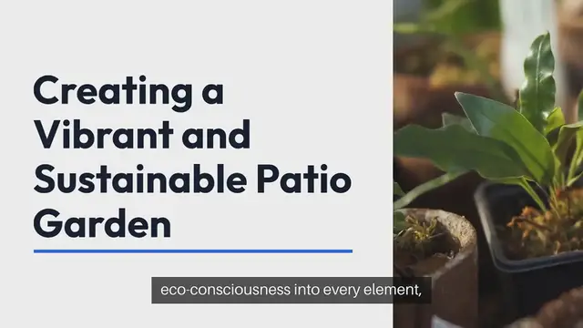 Video thumbnail for Creative Ways to Use Recycled Materials in Your Patio Garden