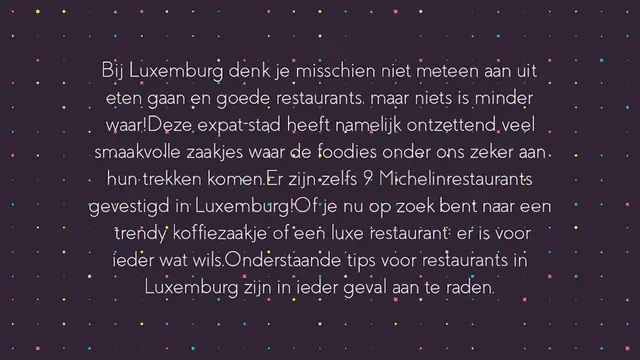 Video thumbnail for RESTAURANTS LUXEMBURG: 9X DE LEUKSTE TIPS VOOR ETEN EN DRINKEN