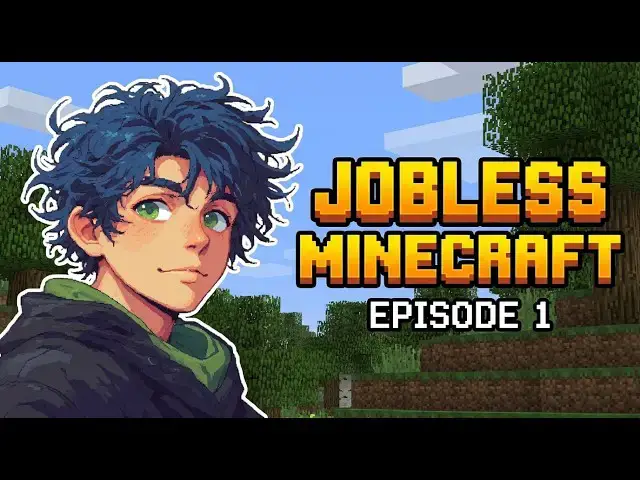 Video thumbnail for Minecraft for the Unemployed - Episode 1