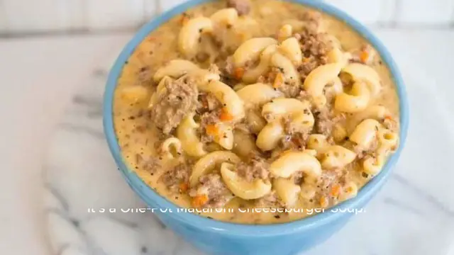 Video thumbnail for One-Pot Macaroni Cheeseburger Soup