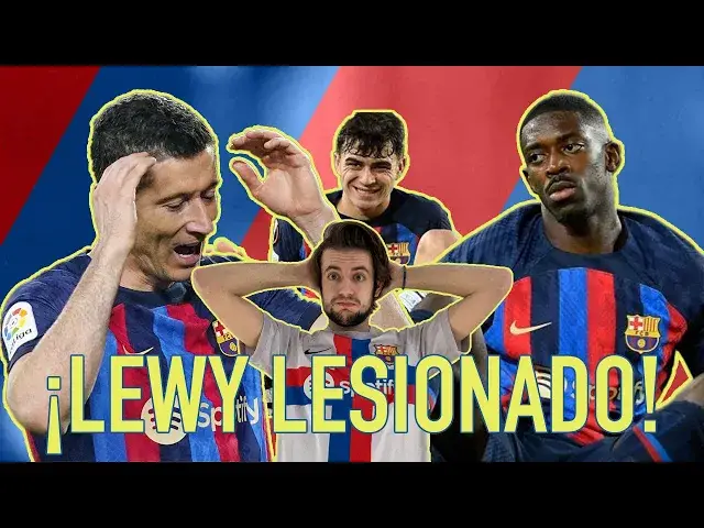 Video thumbnail for 🚨🚑 ¡¡LEWANDOWSKI LESIONADO!! LA LISTA DE FICHAJES PARA VERANO... PARTIDO HORRIBLE ANTE ALMERÍA