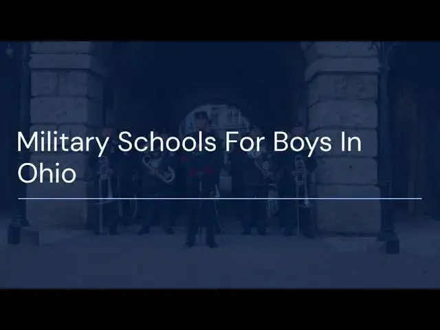 Video thumbnail for Best Military Schools for Boys in Ohio: A Complete Guide