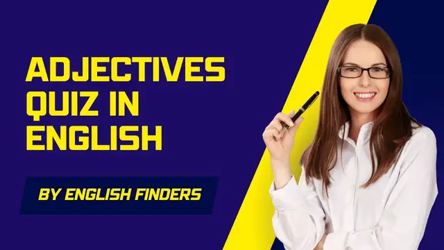 'Video thumbnail for Adjectives Quiz In English | English Finders'