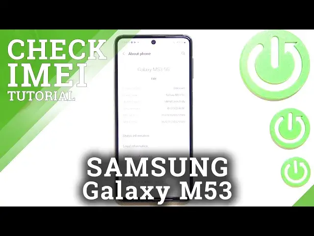 'Video thumbnail for How to Find IMEI and Serial Number on SAMSUNG Galaxy M53 - Check IMEI and Serial Number'