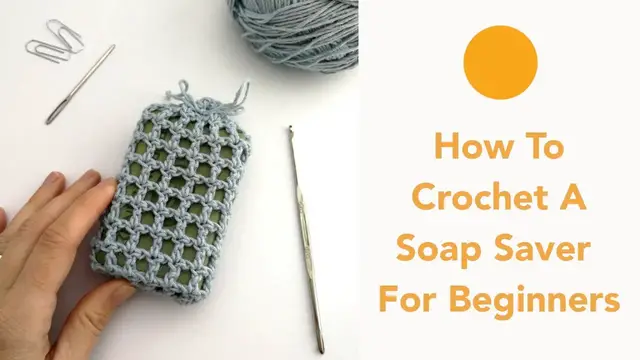 'Video thumbnail for How to Crochet a Soap Saver for Beginners'