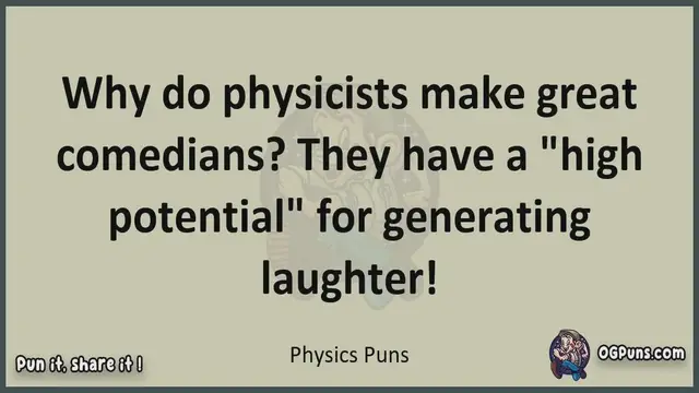 Video thumbnail for Physics - Jokes, Puns, Wordplays, and Laughter