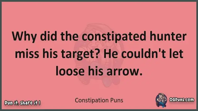 Video thumbnail for Constipation - Jokes, Puns, Wordplays, and Laughter