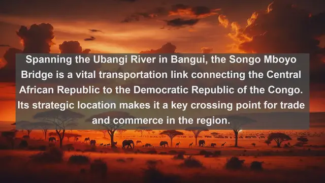 Video thumbnail for Crossing Boundaries: Discover Central African Republic's Top 10 Iconic Bridges