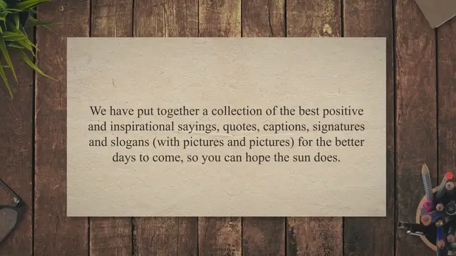 'Video thumbnail for 50 Quotes About Better Days Coming to Cheer You Up - The Bright Quotes'