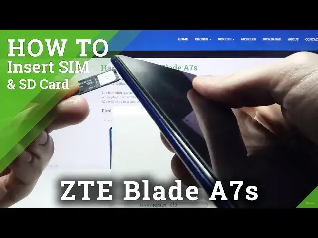 'Video thumbnail for How to Insert Nano SIM & Micro SD Cards in ZTE Blade A7s – Add Network Connection & External Storage'