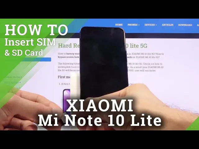 'Video thumbnail for How to Insert Nano SIM Card and  Micro SD Card to XIAOMI Mi 10 Lite 5G – Input SIM and SD Cards'