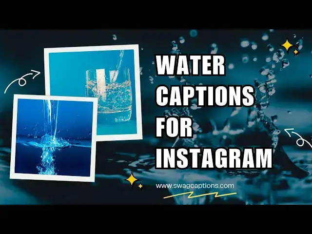 Video thumbnail for Water Captions for Instagram