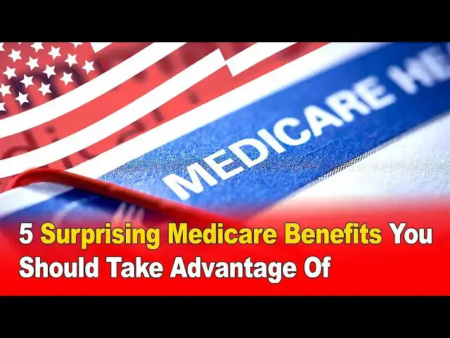 Video thumbnail for 5 Surprising Medicare Benefits You Should Take Advantage Of 💡🇺🇸