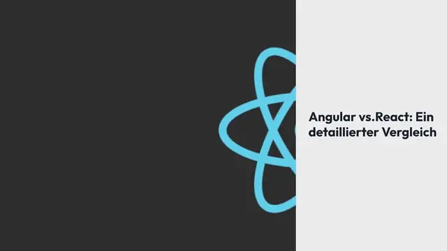 Video thumbnail for Angular vs. React: Ein detaillierter Vergleich