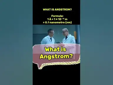 'Video thumbnail for What is Angstrom Unit? #physics #science #angstrom #physicswallah'