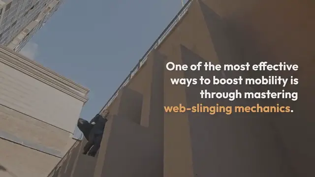 Video thumbnail for Enhancing Spider-Man's Mobility