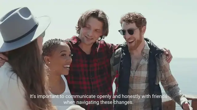 Video thumbnail for Navigating Changes in Friendships Over Time - Strategies and Techniques