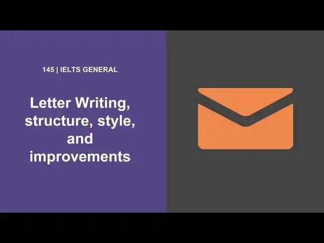 Video thumbnail for Letter Writing Style and Structures for General Task 1