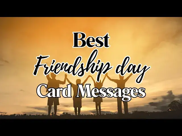 Video thumbnail for 100+ Friendship Day Card Messages and Wishes for Best Friends