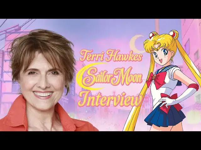 'Video thumbnail for Sailor Moon Voice Actor Terri Hawkes Reveals Behind-The-Scenes Stories, Touching Memories'