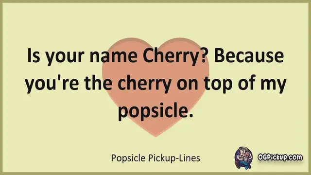 Video thumbnail for Popsicle - Pickup-Lines & Rizz for Him & for Her