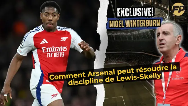 Video thumbnail for Nigel Winterburn : Comment Arsenal peut résoudre les problèmes de discipline de Myles Lewis-Skelly