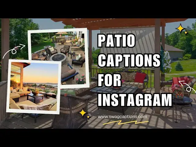 Video thumbnail for Patio Captions for Instagram