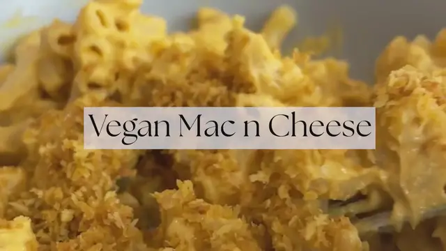 Video thumbnail for Vegan Mac n Cheese