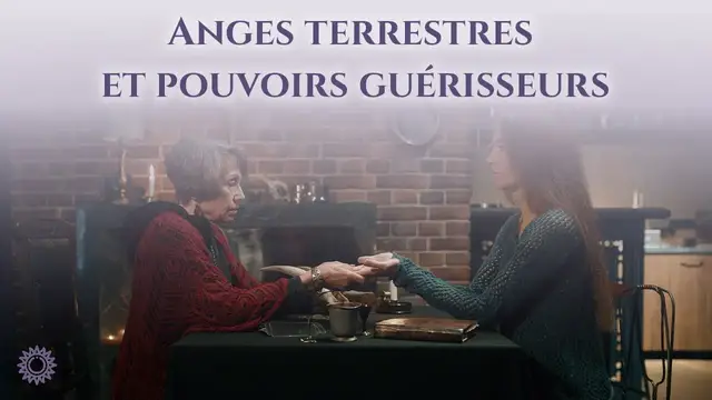 Video thumbnail for 👼 ANGES TERRESTRES ET POUVOIRS GUÉRISSEURS