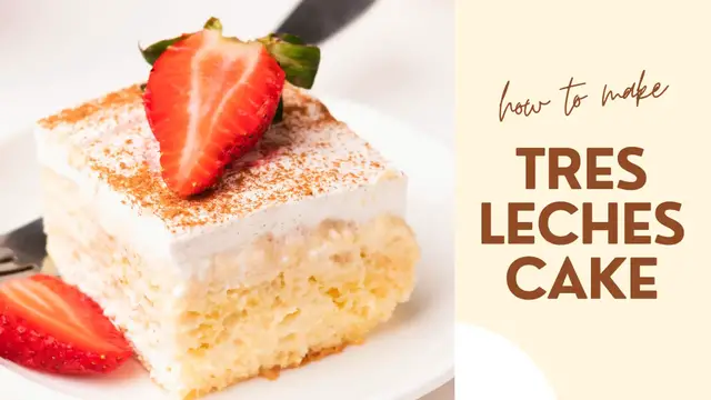 Video thumbnail for Tres Leches Cake Recipe