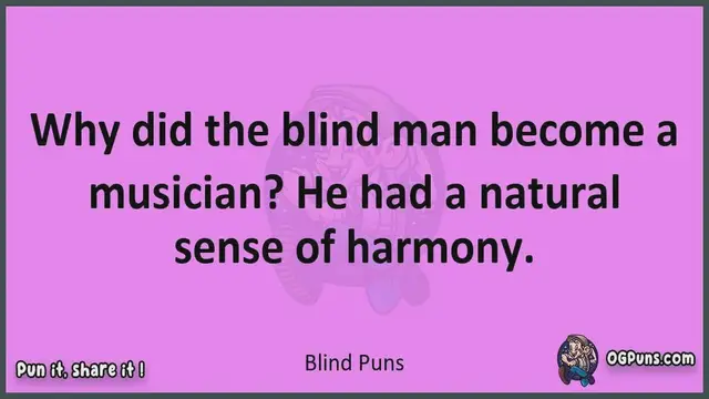Video thumbnail for Blind - Jokes, Puns, Wordplays, and Laughter