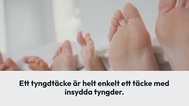Video thumbnail for Fungerar tyngdtäcken verkligen?
