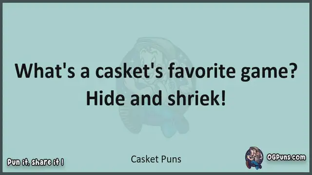 Video thumbnail for Casket - Jokes, Puns, Wordplays, and Laughter