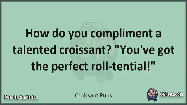 Video thumbnail for Croissant - Jokes, Puns, Wordplays, and Laughter