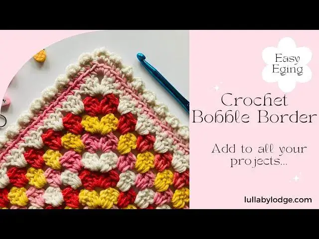 'Video thumbnail for Easiest Bobble Edging Tutorial | Beautiful Crochet Edging for Baby blankets'