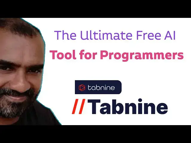 'Video thumbnail for The Ultimate Free AI Tool for Programmers Tabnine ai'