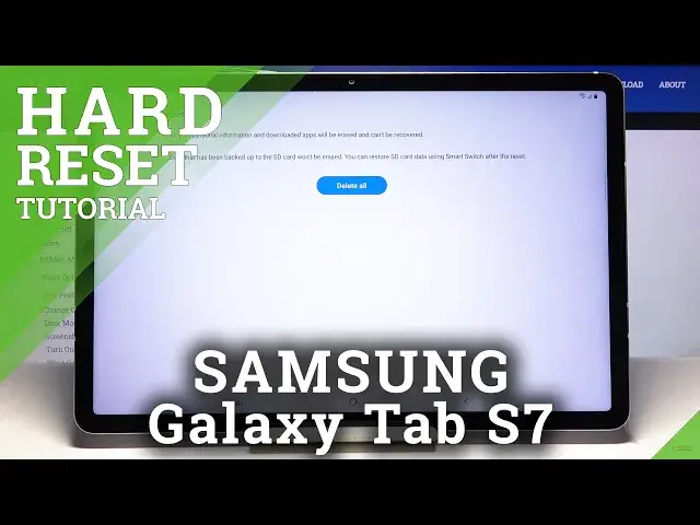 'Video thumbnail for How to Hard Reset SAMSUNG Galaxy Tab S7 – Reset All Settings and Customizations'