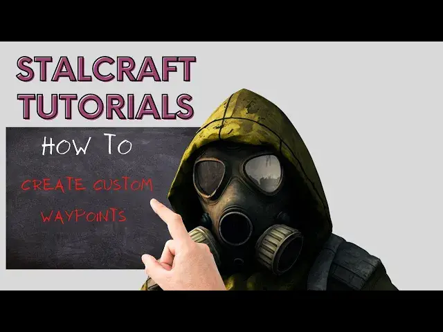 Video thumbnail for Stalcraft How To Create Custom Waypoints