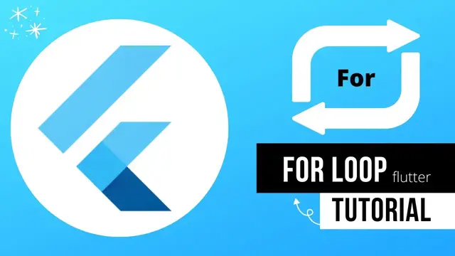Video thumbnail for Flutter Dart For Loop Flutter Tutorial Flutter App development