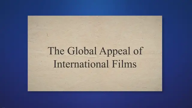 'Video thumbnail for Exploring the World of International Films: Unveiling the Pros and Cons for a Global Audience'