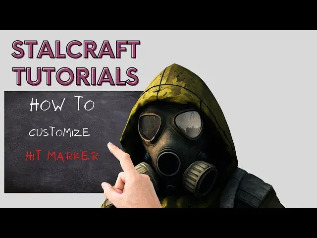 Video thumbnail for Stalcraft How To Customize Hitmarker