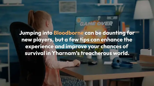 Video thumbnail for Bloodborne Tips For New Players